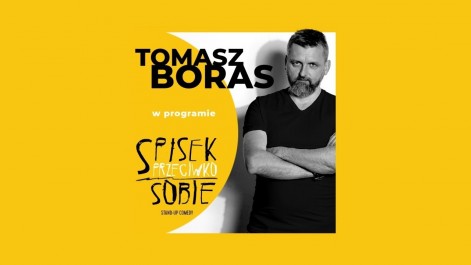 Tczew - Tomasz Boras w programie "Spisek przeciwko sobie" - stand-up
