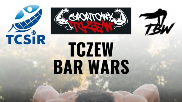 Tczew - Zapraszamy na zawody Street Workout - Tczew Bar Wars