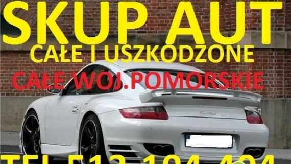 Tczew - Skup Aut t.513104404 Całe Uszkodzone, stare Dobre