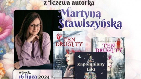 Tczew - Spotkanie z Martyną Stawiszyńską