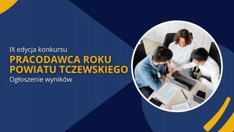 Tczew - Wybrali Pracodawców Roku. Twój jest na liście?