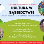 Tczew - Kultura w sąsiedztwie - czyli pikniki rodzinne w przestrzeni miejskiej Tczewa!