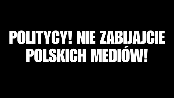 Tczew - Politycy! Nie zabijajcie polskich mediów!