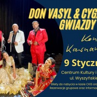 Tczew - Don Vasyl i Gwiazdy Cygańskiej Pieśni. Koncert Karnawałowy