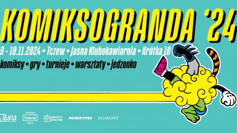 Tczew - Komiksogranda w Jasnej - zmiana terminu