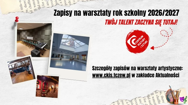 Tczew - Zapisy na warsztaty artystyczne w roku szkolnym 2026/2027