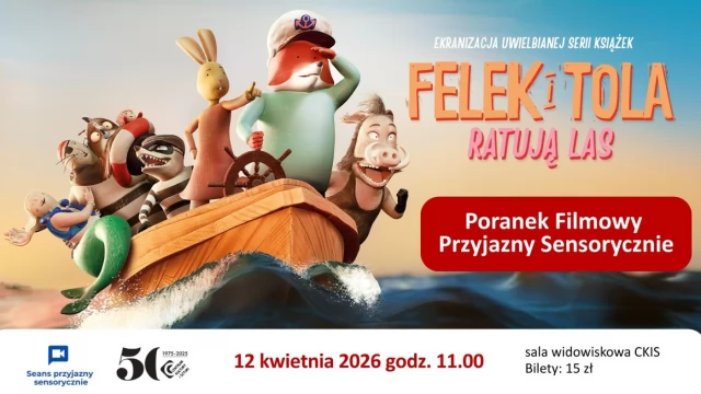 Tczew - Felek i Tola ratują las - Poranek Filmowy Przyjazny Sensorycznie